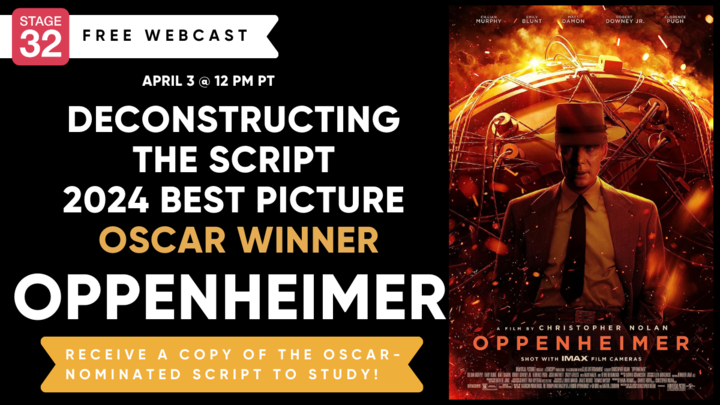 Deconstructing the Script: Oppenheimer  (2024 Best Picture Oscar winner)