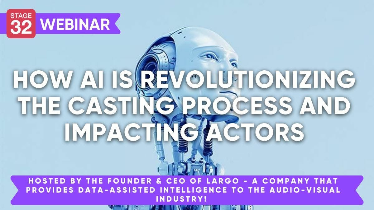 How AI is Revolutionizing the Casting Process and Impacting Actors