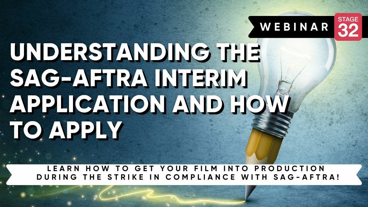 Understanding the SAG-AFTRA Interim Agreement Application and How to Apply 