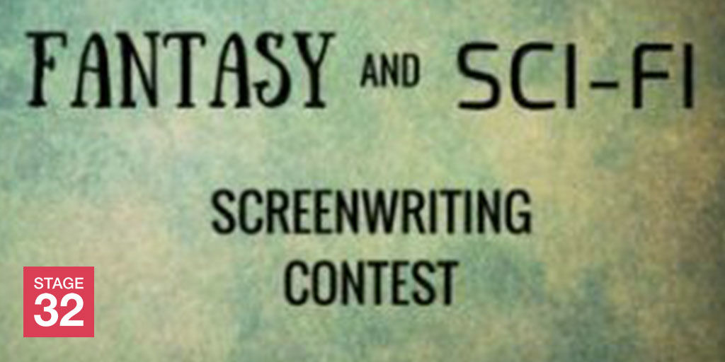 Stage 32 Fantasy & Sci-Fi Screenwriting Contest
