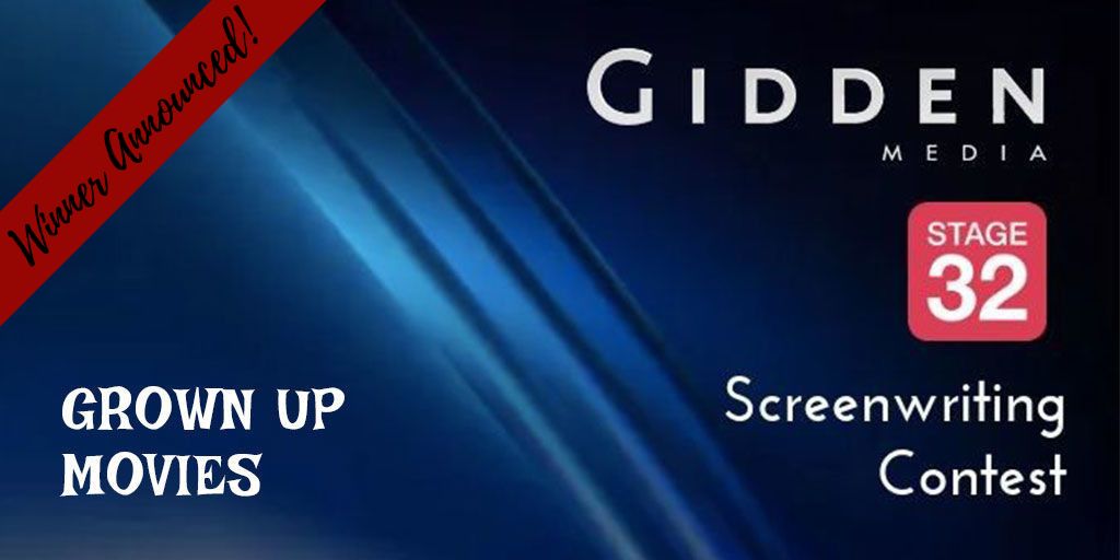 Stage 32 + Gidden Media Feature Screenwriting Contest - Grown Up Movies