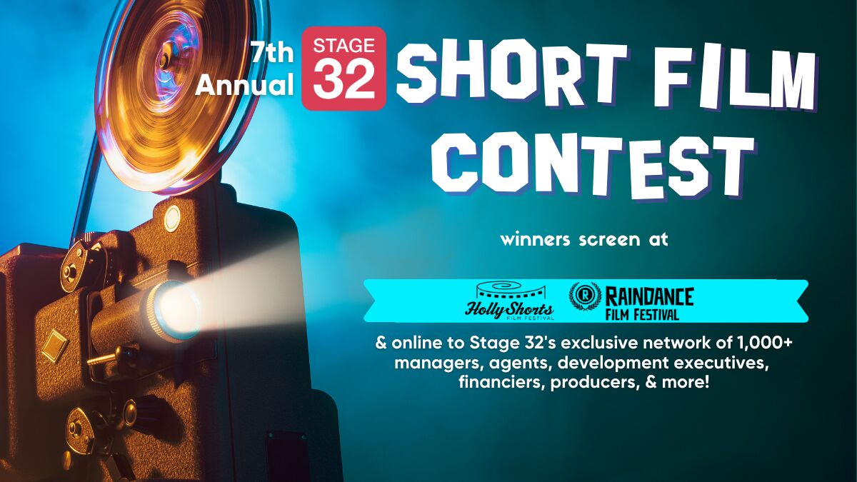 7th Annual Stage 32 Short Film Contest 