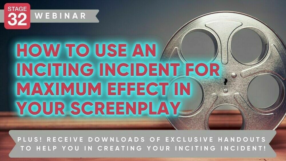 How To Use An Inciting Incident For Maximum Effect In Your Screenplay