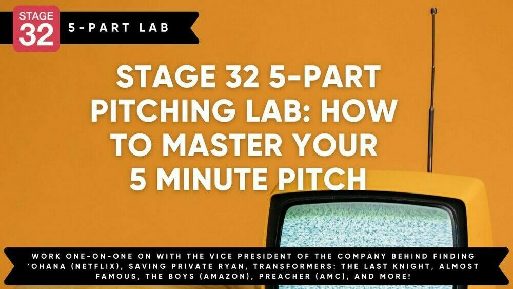 https://www.stage32.com/classes/Stage-32-5-Part-Pitching-Lab-How-to-Master-Your-5-Minute-Pitch
