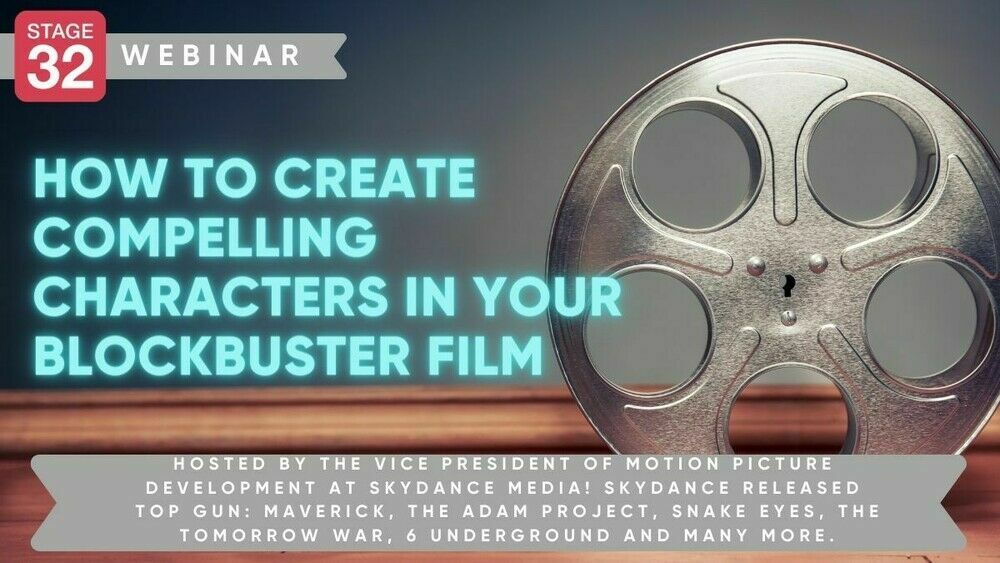 https://www.stage32.com/webinars/How-To-Create-Compelling-Characters-In-Your-Blockbuster-Film