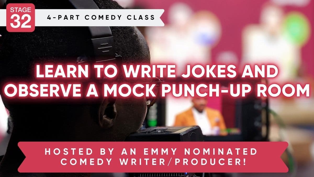 4-Part Comedy Class: Learn to Write Jokes and Observe a Mock Punch-Up Room