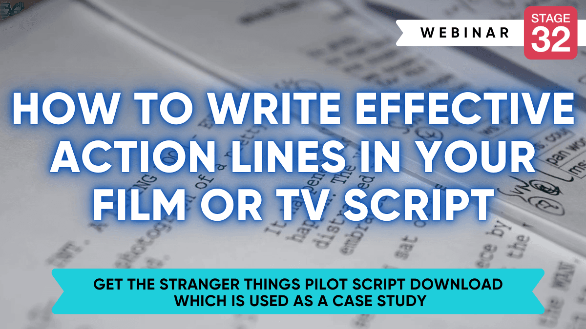 How to Write Effective Action Lines in Your Film or TV Script