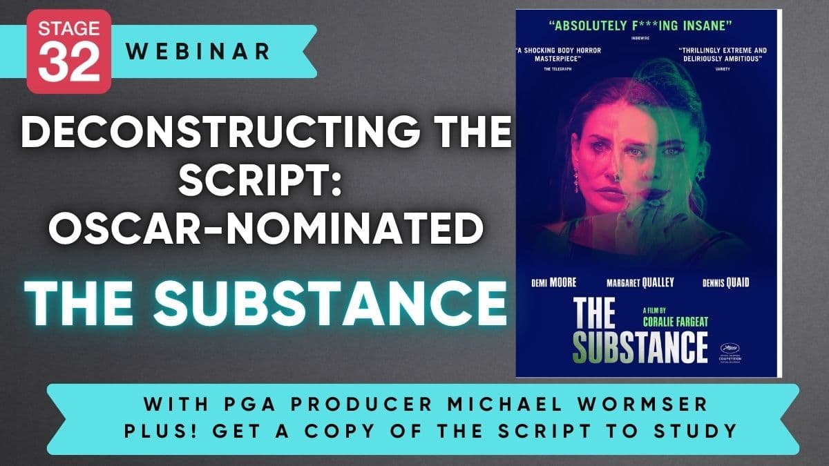 Deconstructing the Script: Oscar-Nominated THE SUBSTANCE