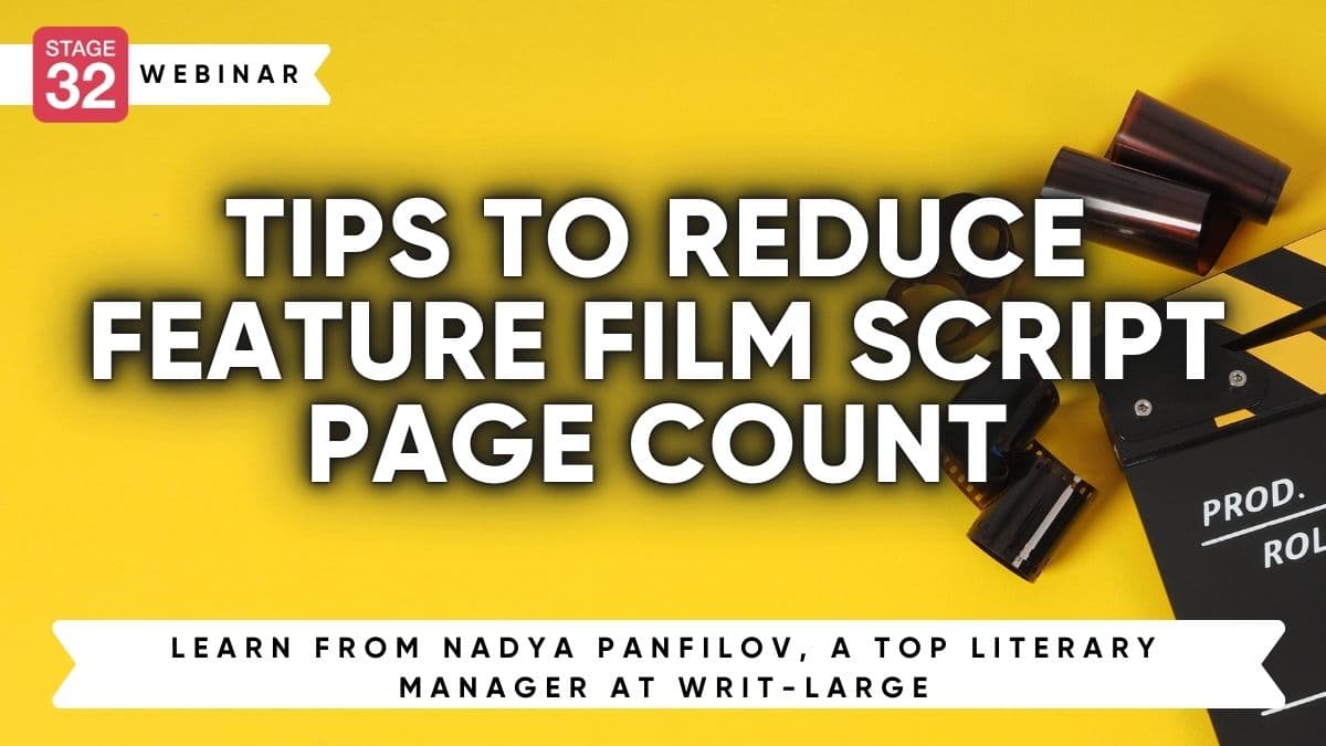 Tips to Reduce Feature Film Script Page Count