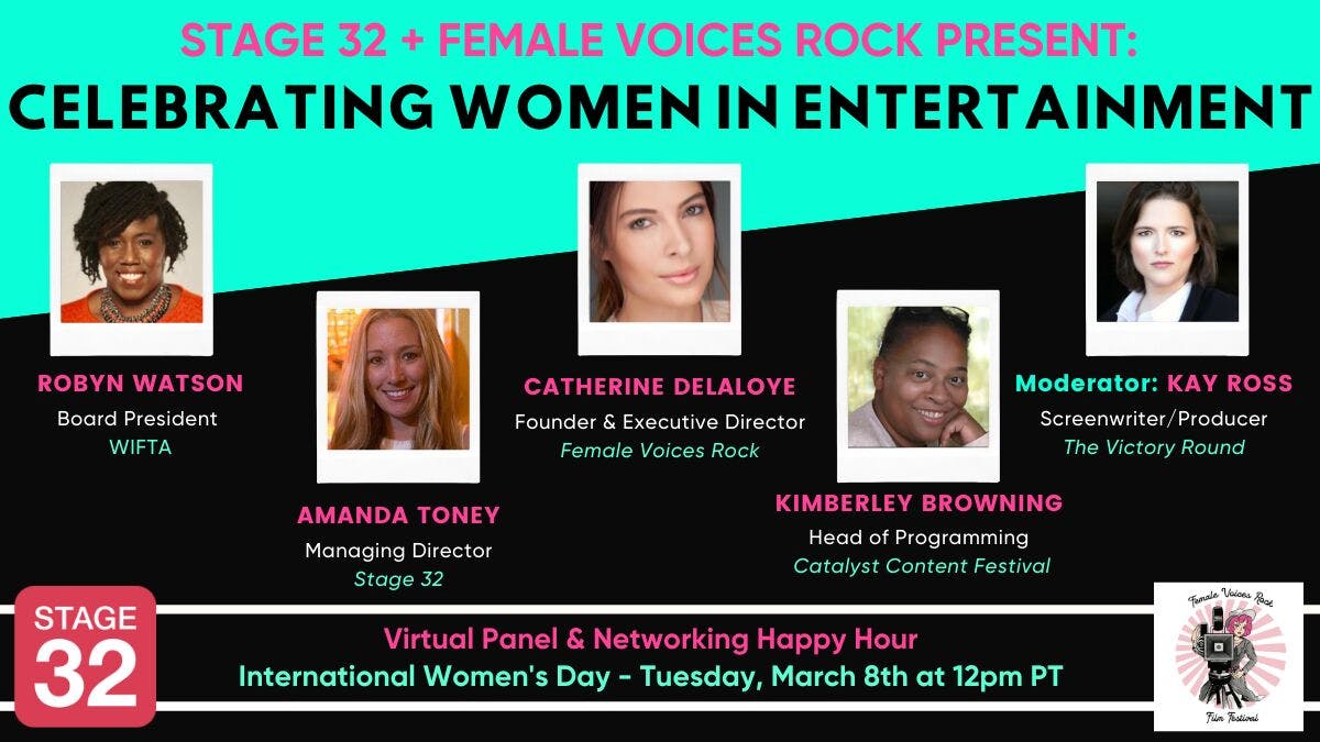 International Women's Day 2022: Stage 32 + Female Voices Rock Celebrate Women In Entertainment