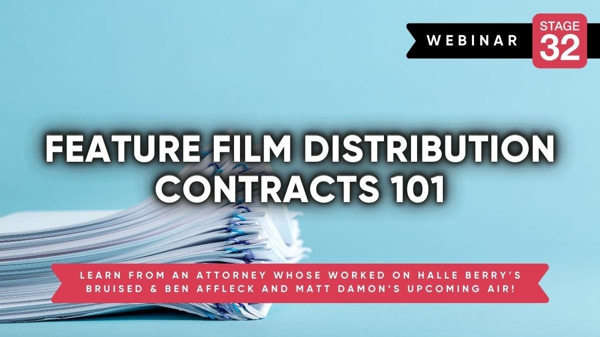 Feature Film Distribution Contracts 101