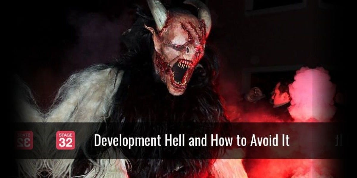 Development Hell and How to Avoid It