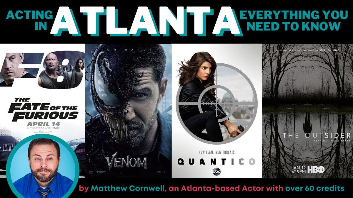 Acting in Atlanta: Everything You Need to Know - Stage 32