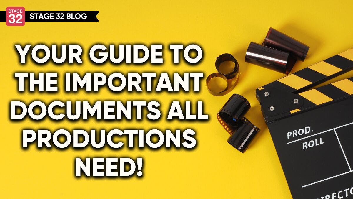 Your Guide To The Important Documents All Productions Need!