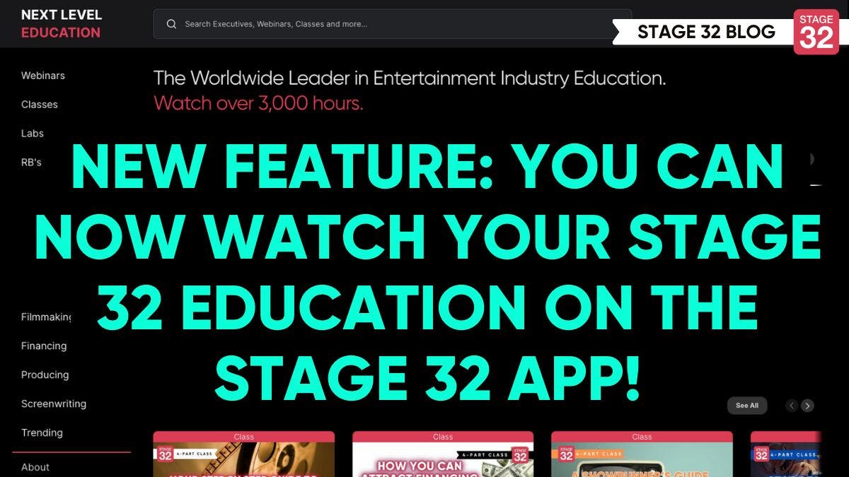 New Feature: You Can Now Watch Your Stage 32 Education on the Stage 32 App!