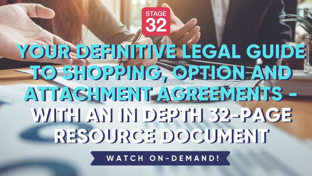 Your Definitive Legal Guide to Shopping, Option and Attachment Agreements - With an In Depth 32-Page Resource Sheet