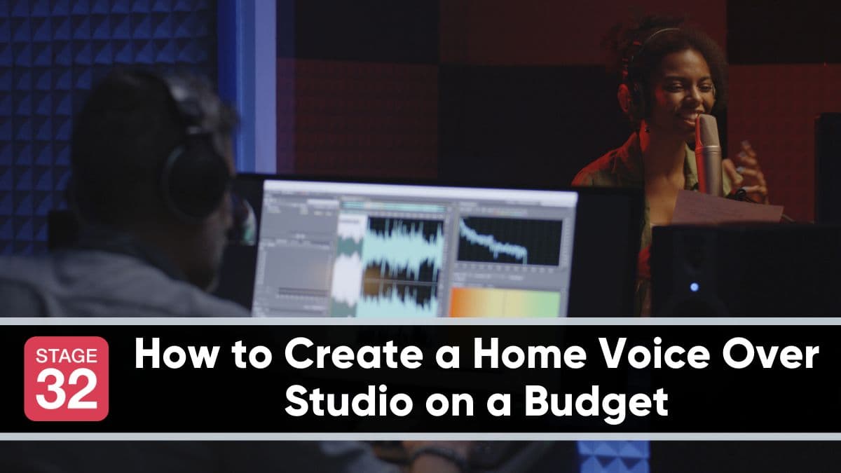 How to Create a Home Voice Over Studio on a Budget