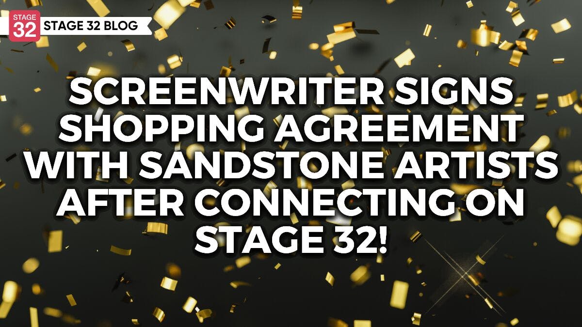 Screenwriter Signs Shopping Agreement With Sandstone Artists After Connecting On Stage 32!