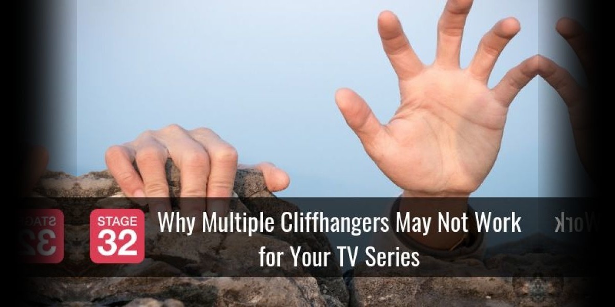 Why Multiple Cliffhangers May Not Work For Your TV Series - Stage 32