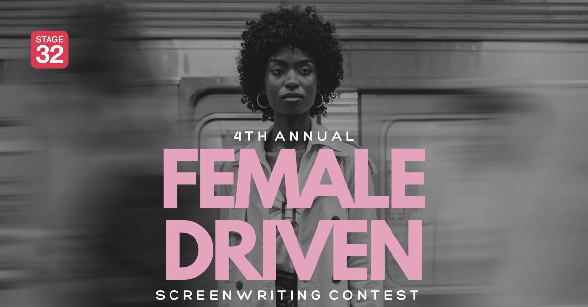 4th Annual Female Driven Screenwriting Contest