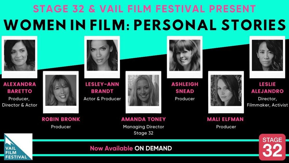 Stage 32 + Vail Film Festival Present: Women i… - Stage 32