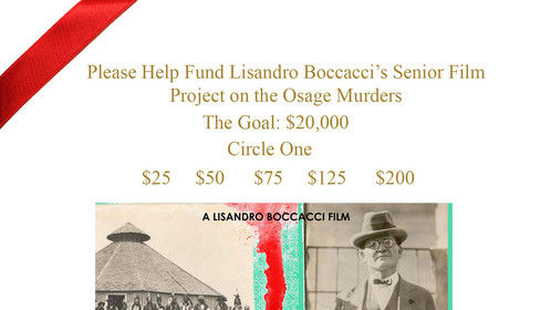 Working on a new project. I am raising 20,000 dollars for the project. It's over the stories of the Osage Murders. 