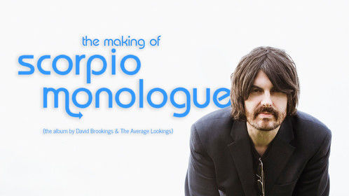 Movie Poster for &quot;The Making of Scorpio Monologue&quot;