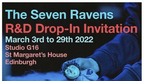 Latest project - open rehearsal residency for The Seven Ravens