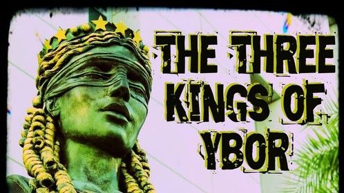 Book cover for "The Three Kings of Ybor - Vol. 4: August the 18th"