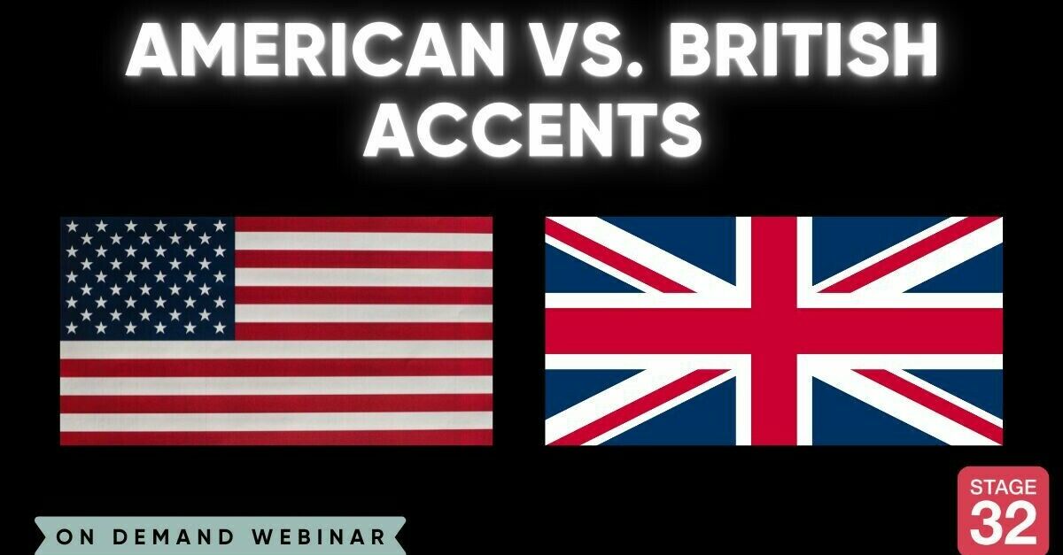 American Vs British Accents Stage 32   60d2c353793ce 