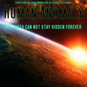 Human Anomaly