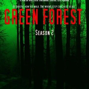 GREEN FOREST (TV Series) - Season 2