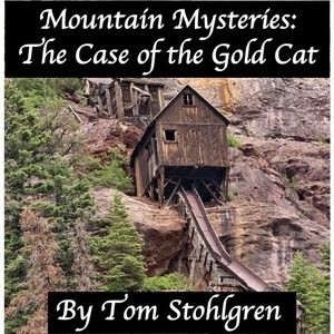 Mountain Mysteries: The Case of the Gold Cat