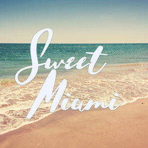 Sweet Miami