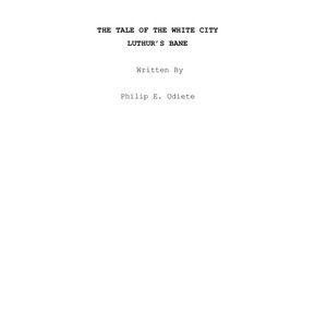 Tale of the White City - Luthur's Bane