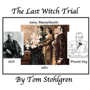 The Last Witch Trial