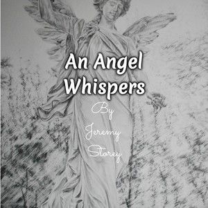 An Angel Whispers (SHORT SCREENPLAY)