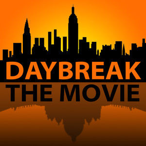 Daybreak Movie