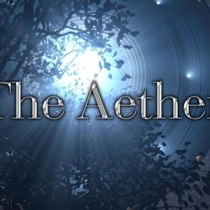 The Aether (TV Series Pilot)