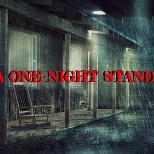 A ONE-NIGHT STAND
