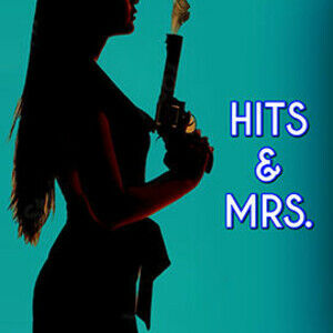Hits & Mrs.