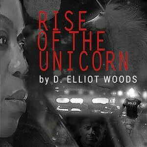 RISE OF THE UNICORN (adapted from the novel)