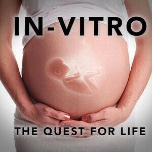 In-Vitro: The Quest for Life