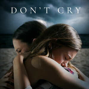 Don't Cry