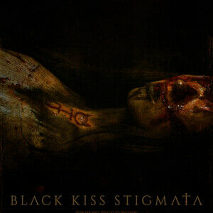 BLACK KISS STIGMATA