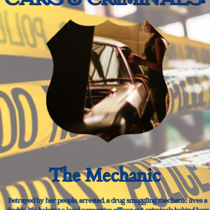 Cars & Criminals: The Mechanic
