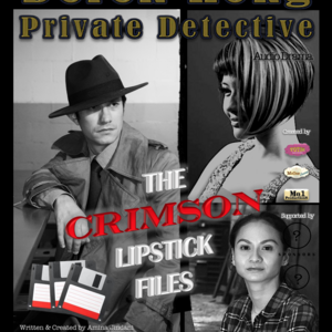 Derek Kong, Private Detective - The Crimson Lipstick Files