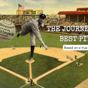 The Journeyman's Best Pitch