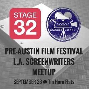 Stage 32 & ScreenCraft Pre-AFF LA Screenwriters Meetup