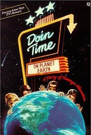 Doin' Time on Planet Earth